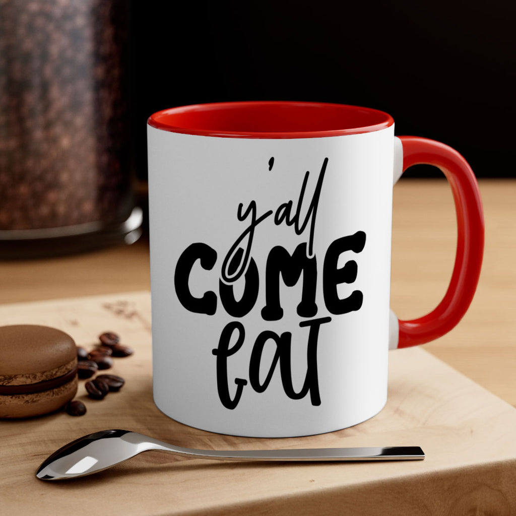 yall come eat 65#- kitchen-Mug / Coffee Cup