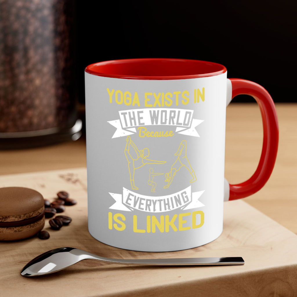 yoga exists in the world because everything is linked 32#- yoga-Mug / Coffee Cup