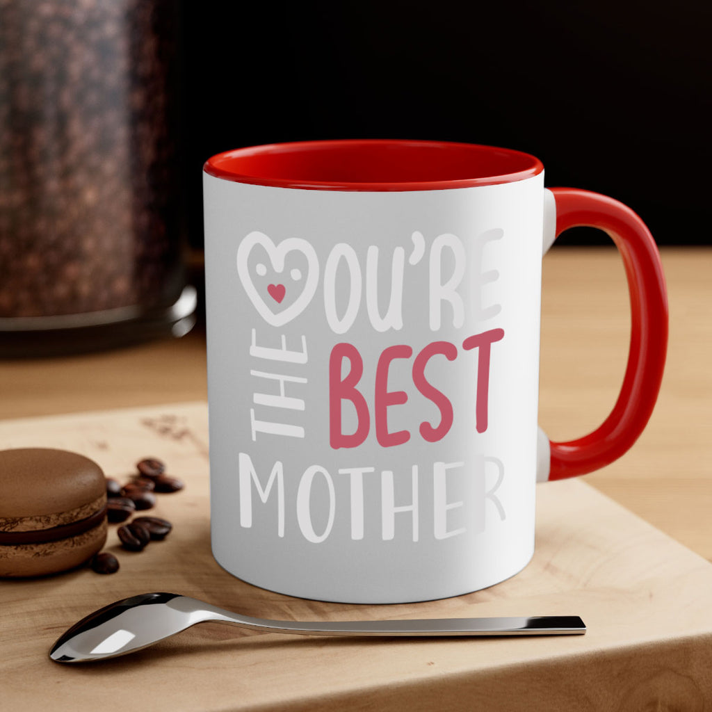 you’re the best mother 1#- mom-Mug / Coffee Cup