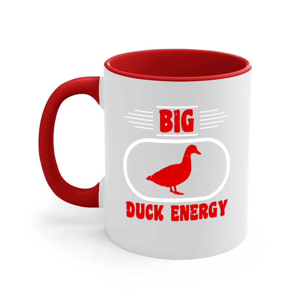Big duck energy Style 6#- duck-Mug / Coffee Cup