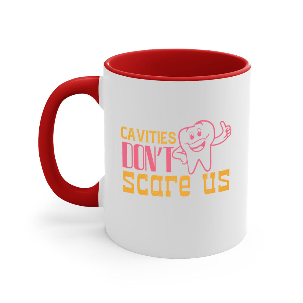 Cavities don’t scare us Style 49#- dentist-Mug / Coffee Cup