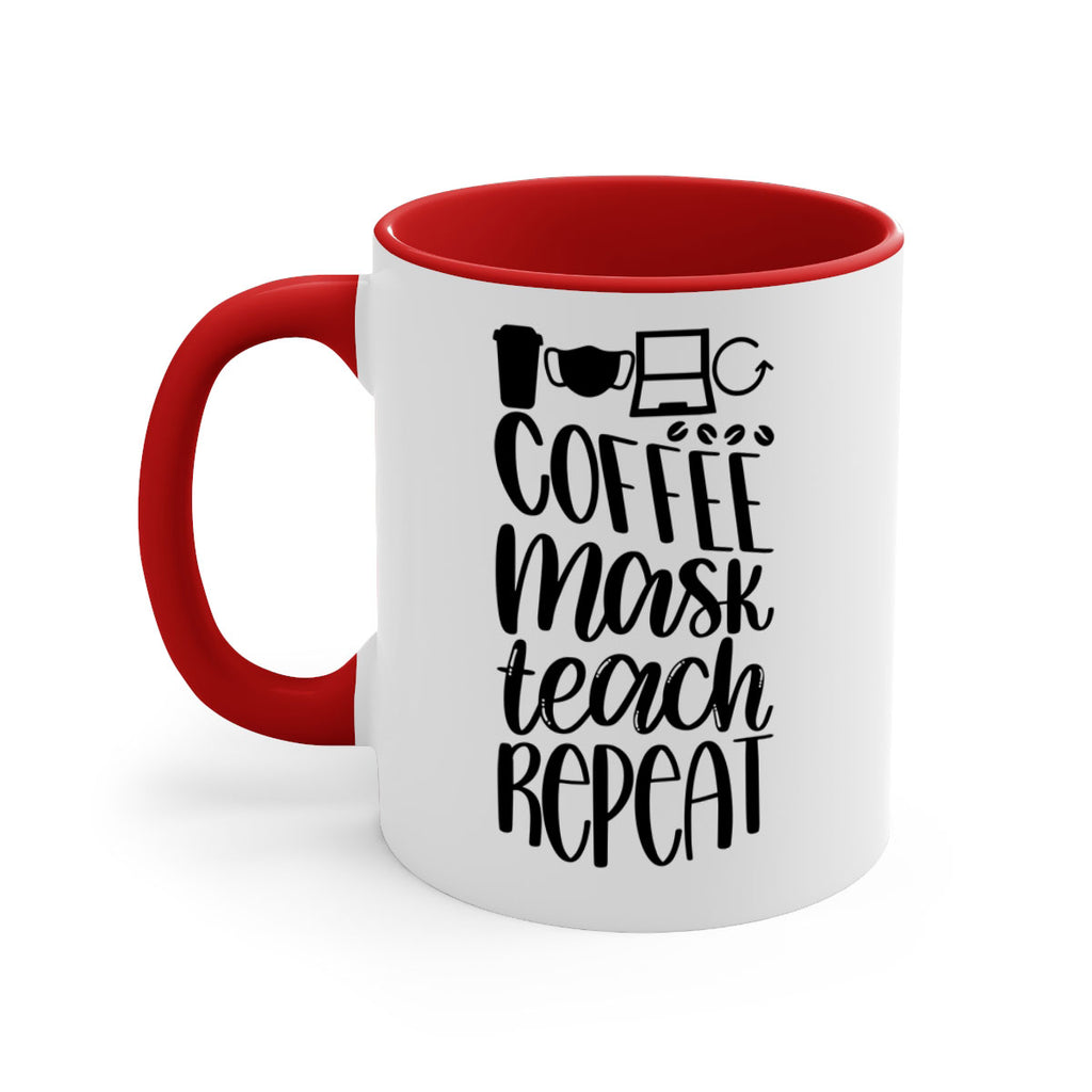 Coffee Mask Teach Repeat Style 84#- teacher-Mug / Coffee Cup