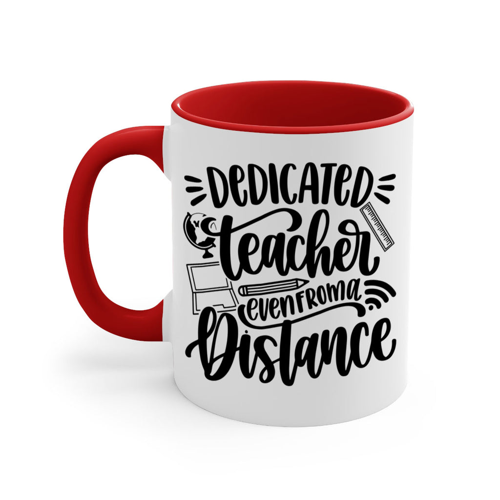 Dedicated Teacher Even Style 79#- teacher-Mug / Coffee Cup