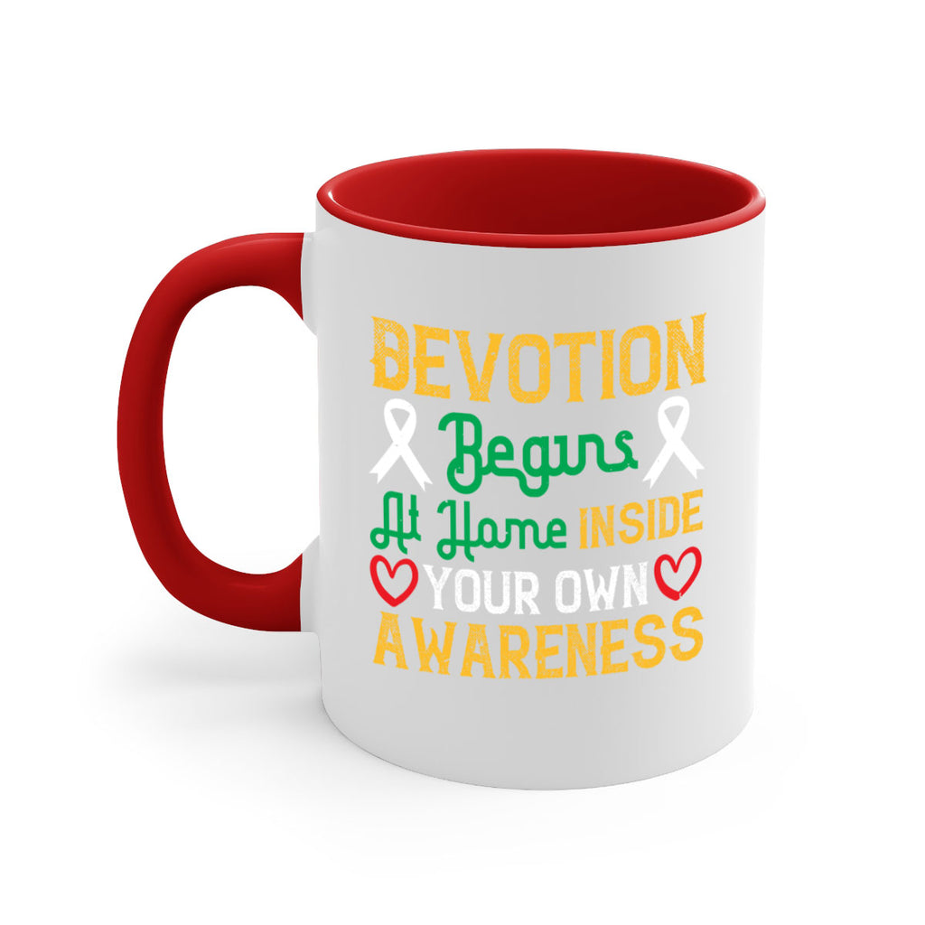 Devotion begins at home inside your own awareness Style 46#- Self awareness-Mug / Coffee Cup