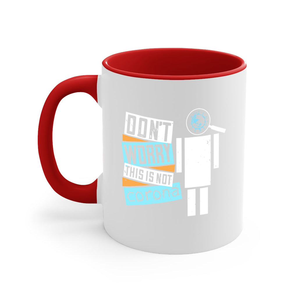 Dont worry this is not corona Style 54#- corona virus-Mug / Coffee Cup