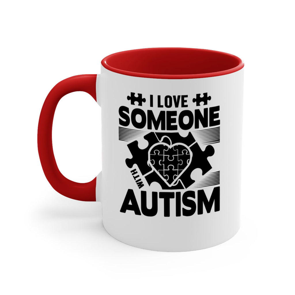 I love someone Style 47#- autism-Mug / Coffee Cup