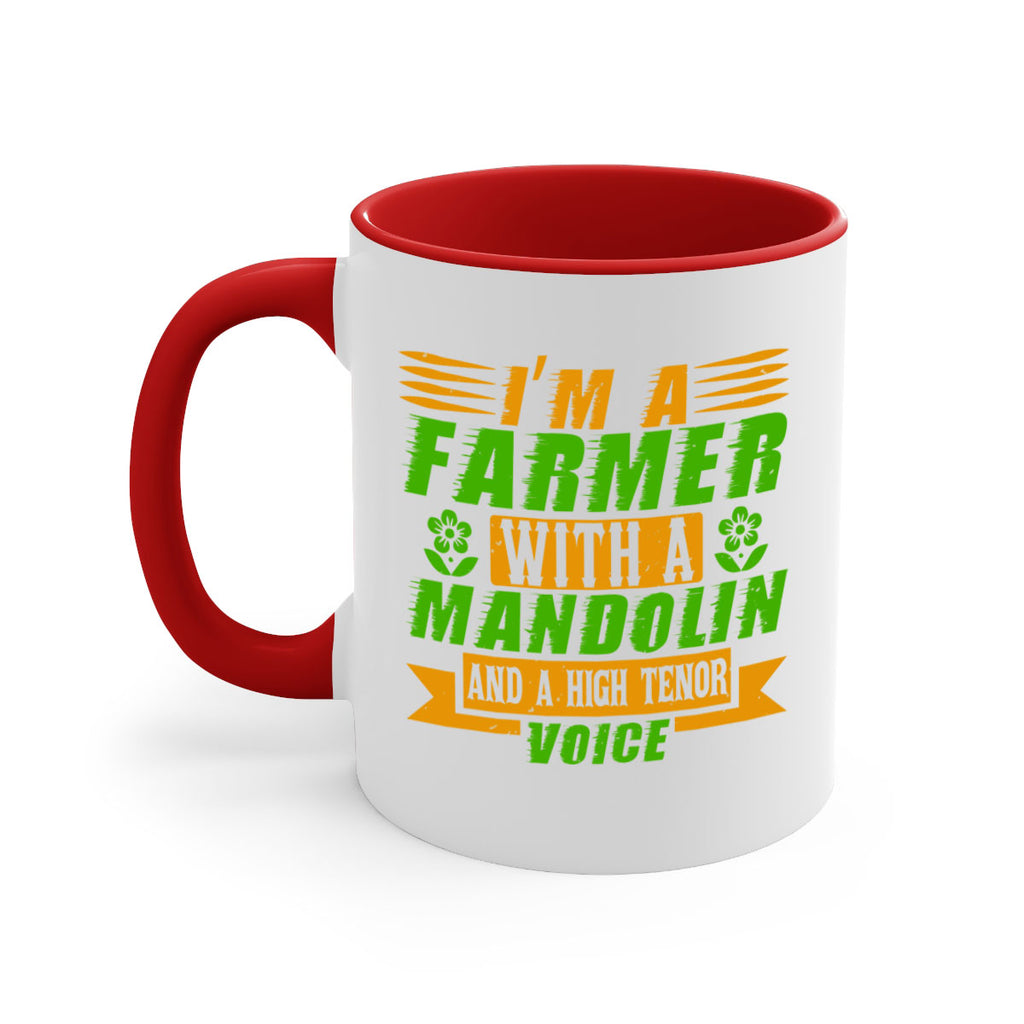 Im A Farmer With a mandolin 48#- Farm and garden-Mug / Coffee Cup