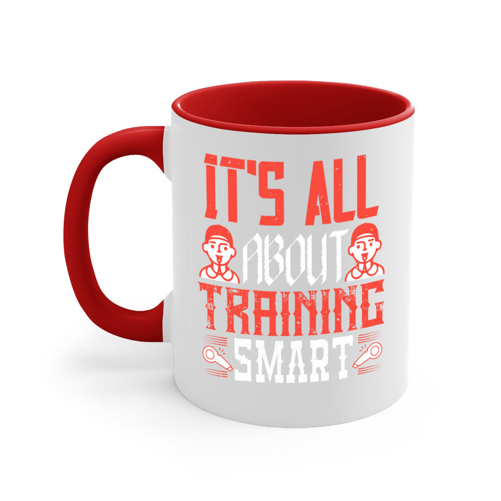 Its all about training smart Style 26#- dentist-Mug / Coffee Cup