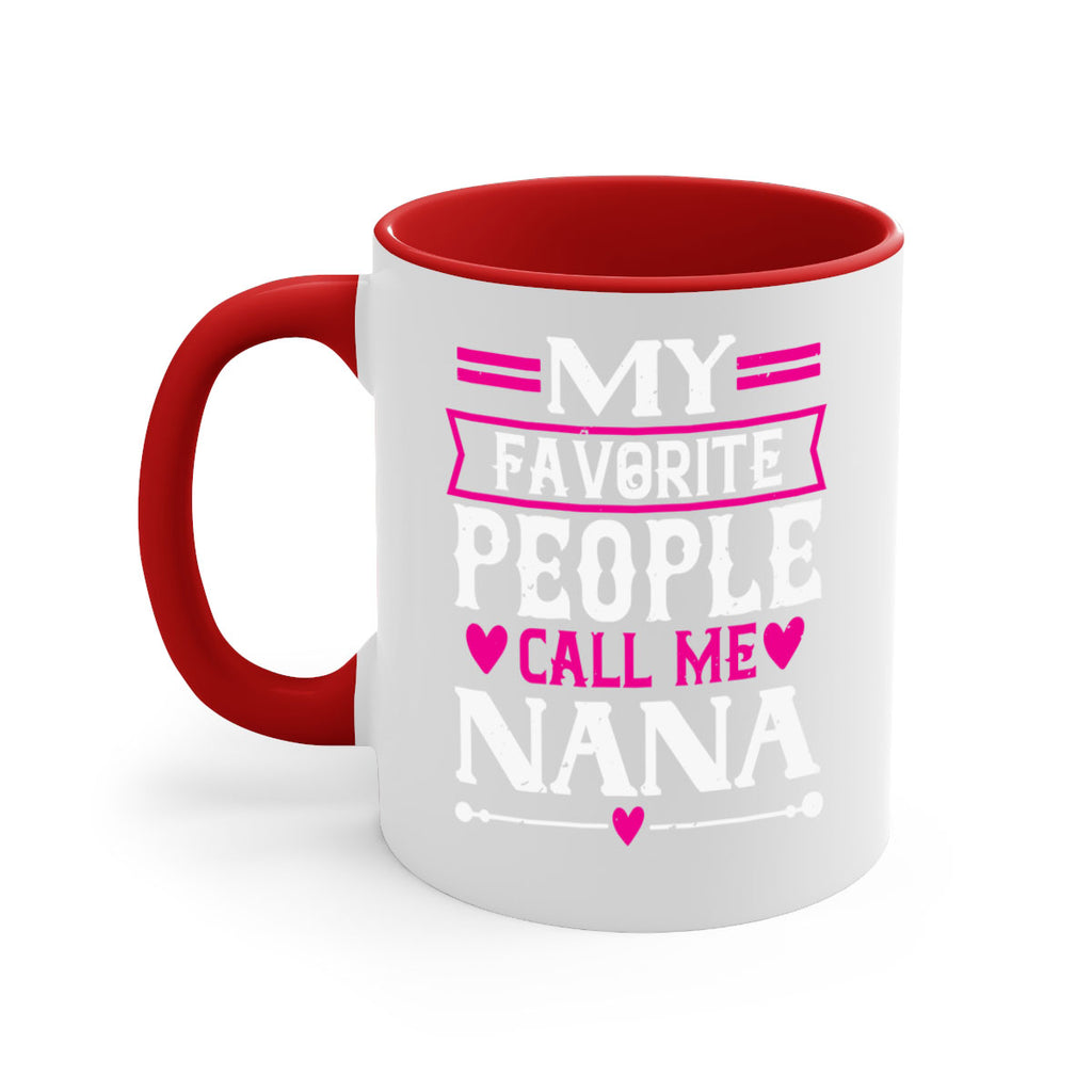 MY FAVORITE PEOPLE CALL 15#- grandma-Mug / Coffee Cup