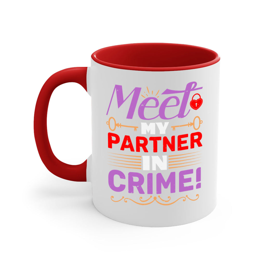 Meet my Partner in Crime Style 82#- best friend-Mug / Coffee Cup