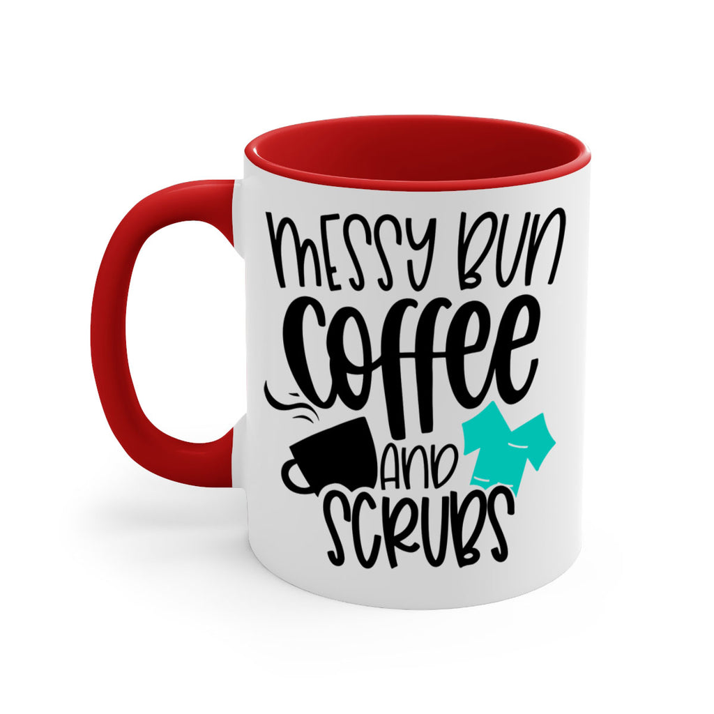 Messy Bun Coffee And Scrubs Style Style 132#- nurse-Mug / Coffee Cup