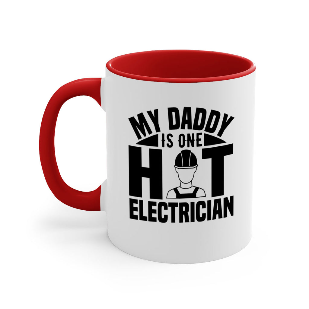 My Daddy Style 24#- electrician-Mug / Coffee Cup