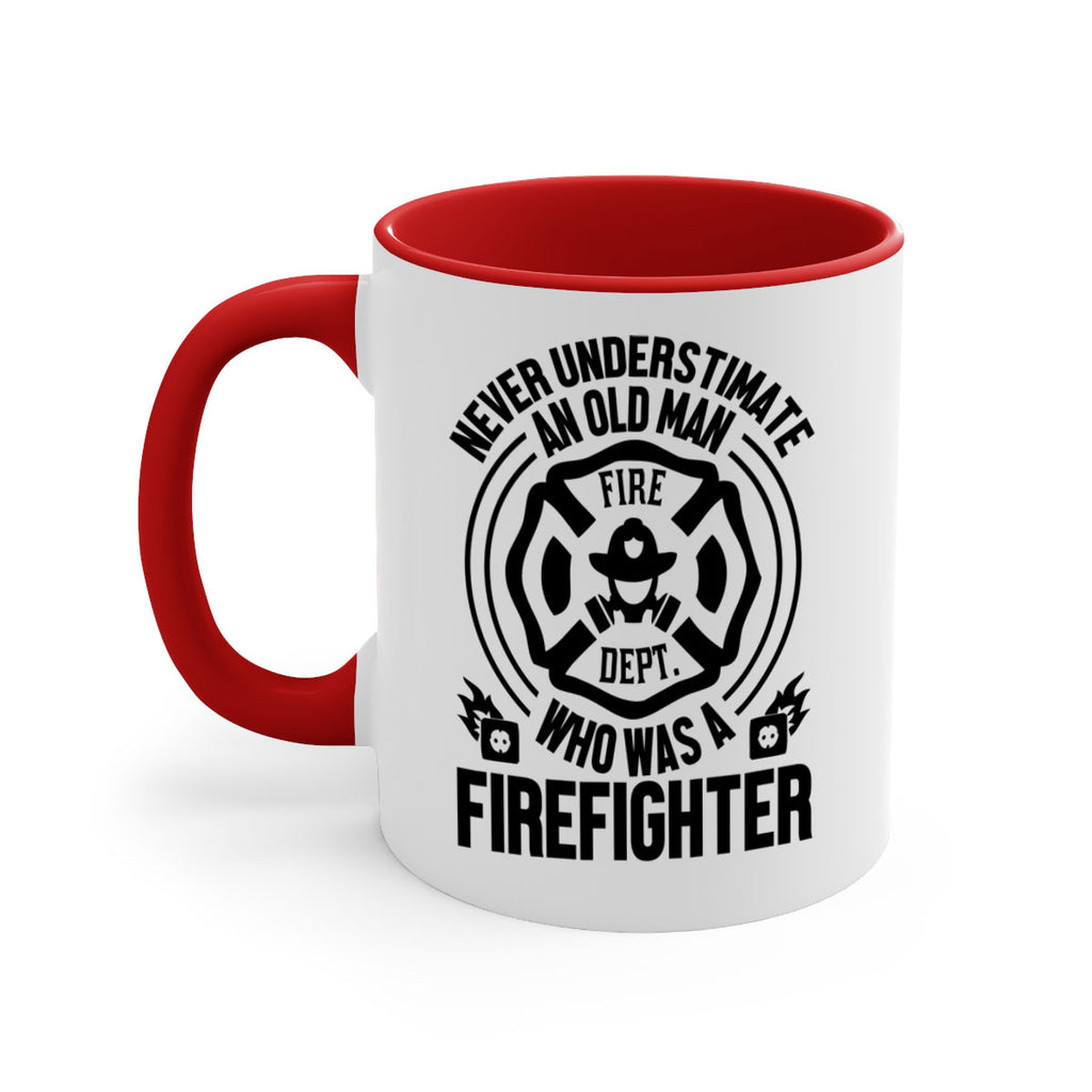 Never understimate Style 48#- fire fighter-Mug / Coffee Cup