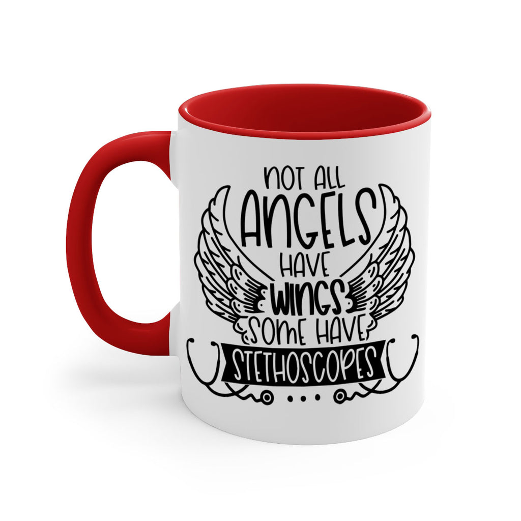 Not All Angels Have Wings Some Have Stethoscopes Style Style 126#- nurse-Mug / Coffee Cup
