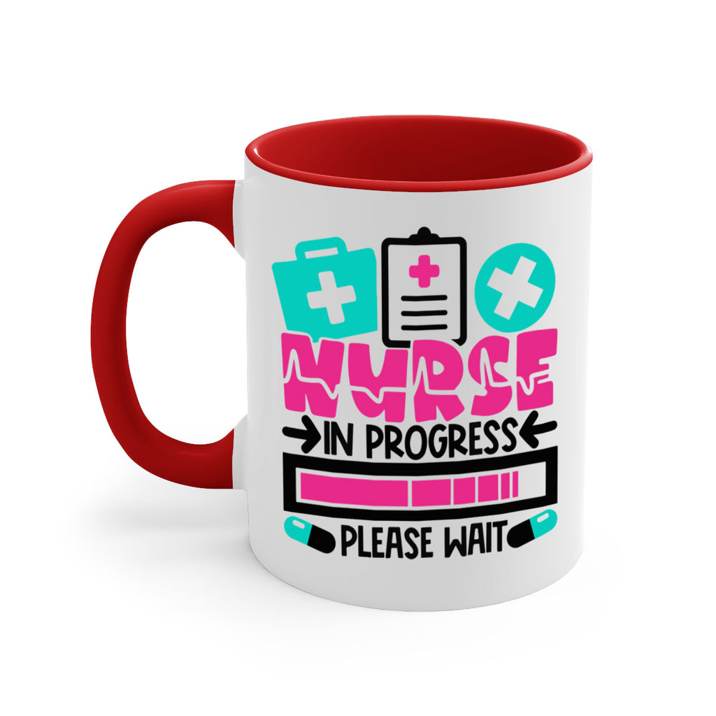 Nurse In Progress Please Wait Style Style 113#- nurse-Mug / Coffee Cup
