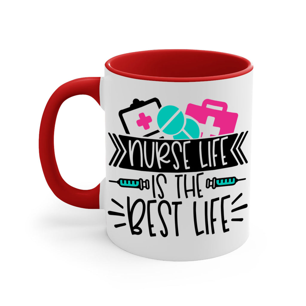 Nurse Life Is The Best Life Style Style 108#- nurse-Mug / Coffee Cup