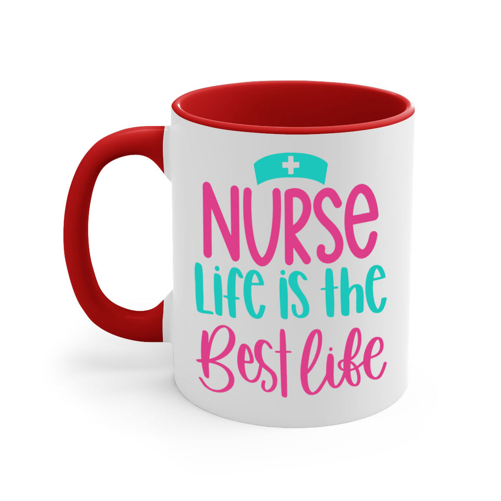 Nurse Life Is The Best Life Style Style 109#- nurse-Mug / Coffee Cup