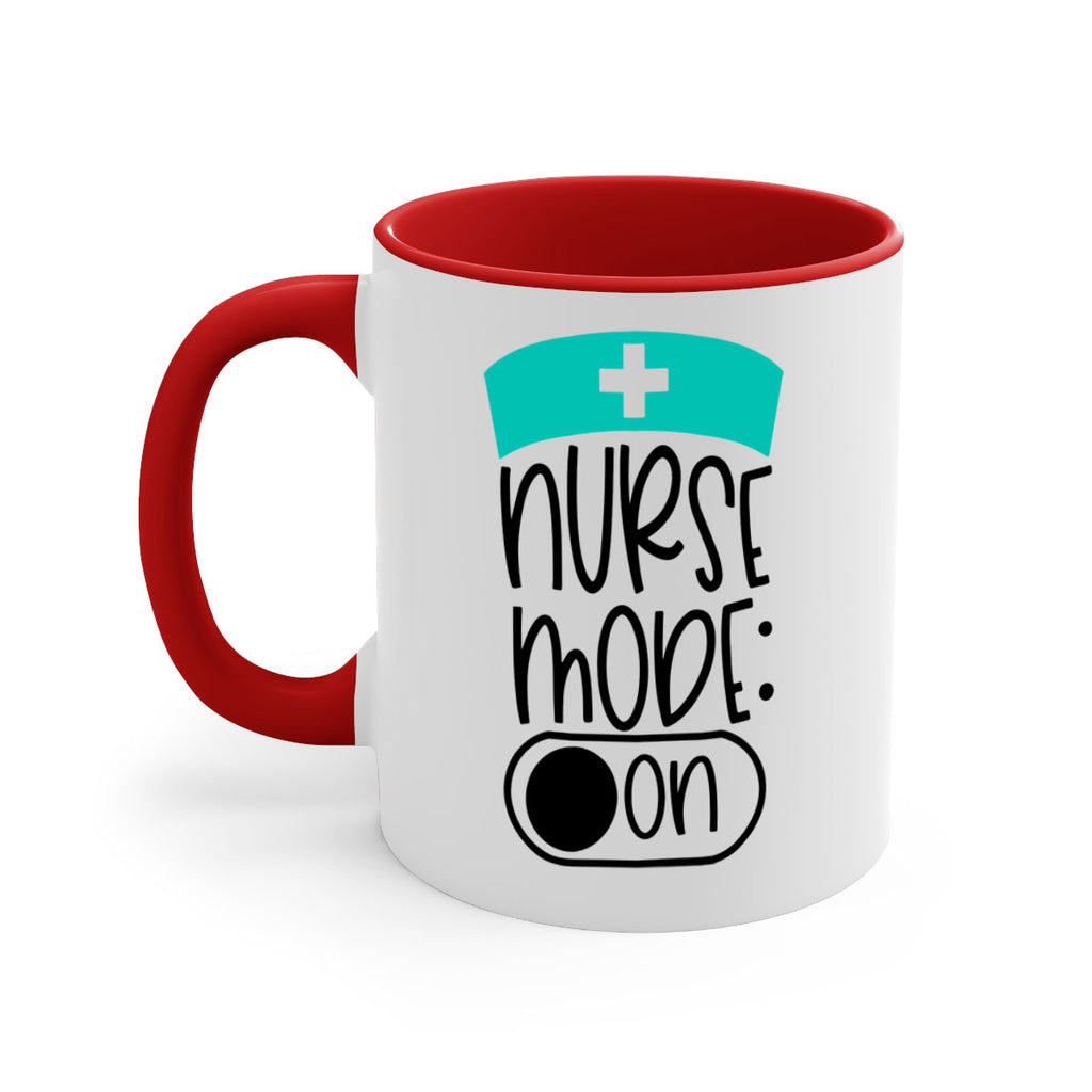 Nurse Mode On Style Style 103#- nurse-Mug / Coffee Cup