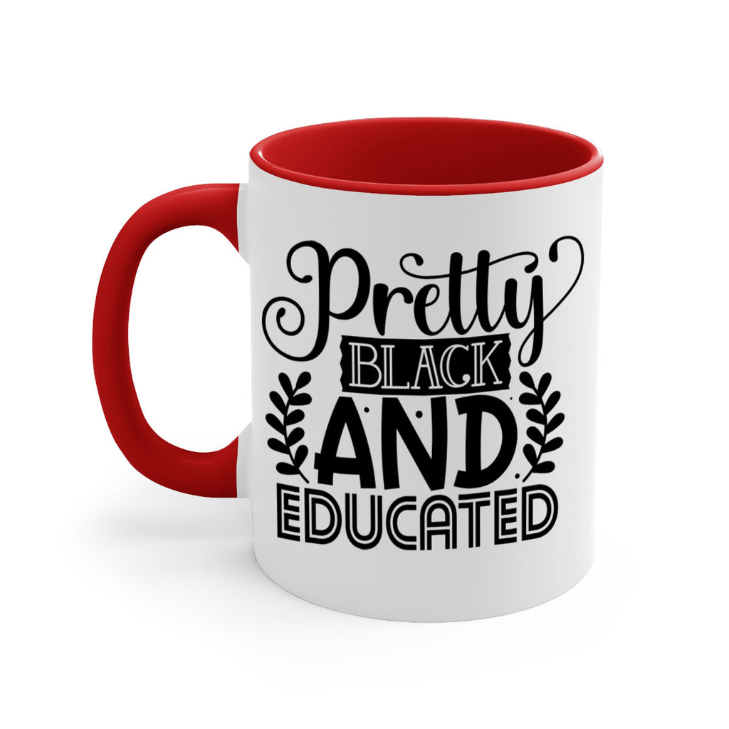 Pretty black and educated Style 11#- Black women - Girls-Mug / Coffee Cup