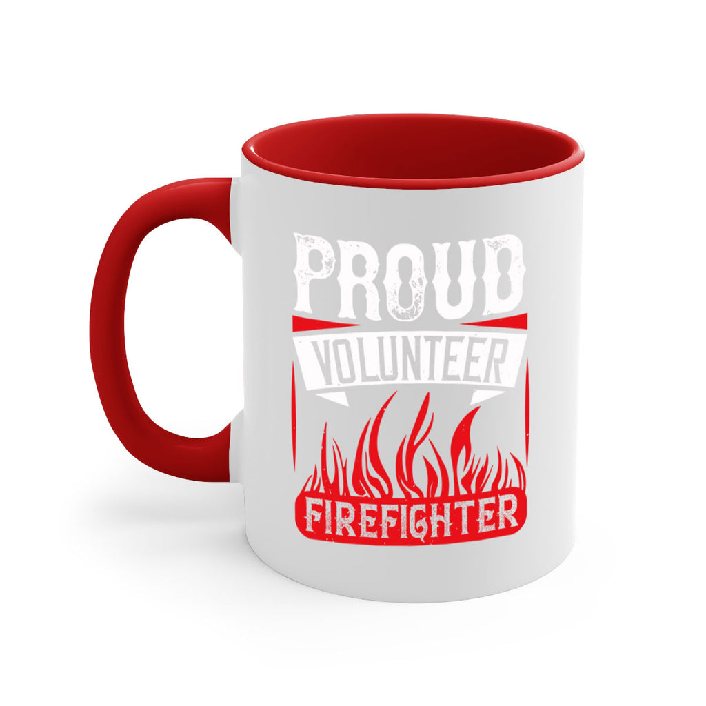 Proud Volunteer Firefighter Style 35#-Volunteer-Mug / Coffee Cup