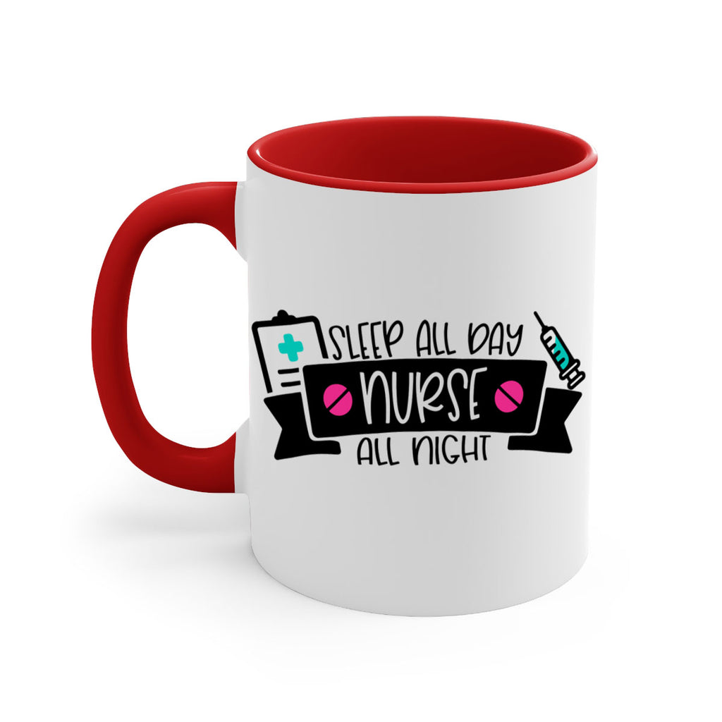 Sleep All Day Nurse All Night Style Style 37#- nurse-Mug / Coffee Cup