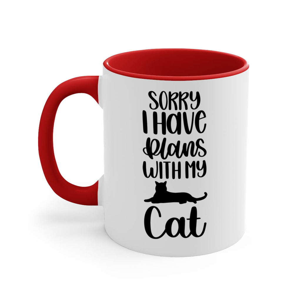 Sorry I Have Plans Style 105#- cat-Mug / Coffee Cup