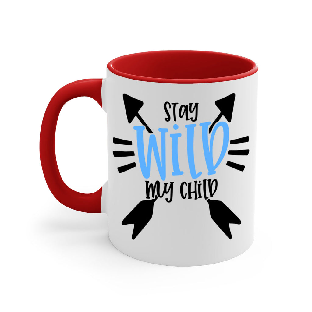 Stay Wild My Child Style 25#- baby2-Mug / Coffee Cup