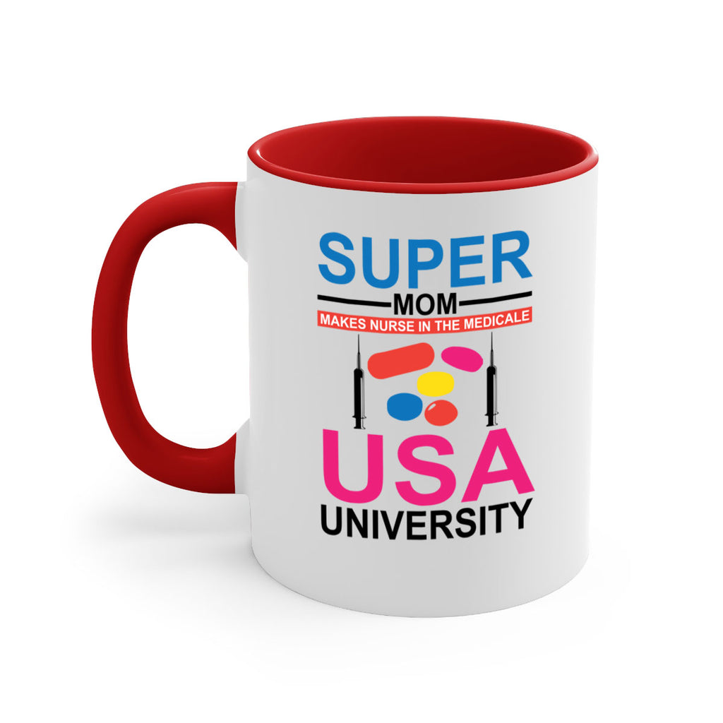 Super Mom Makes Nurse in the Style 333#- nurse-Mug / Coffee Cup