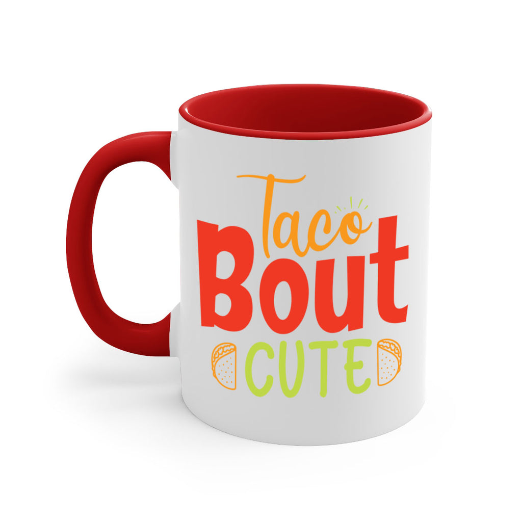 Taco Bout cute Style 198#- baby2-Mug / Coffee Cup
