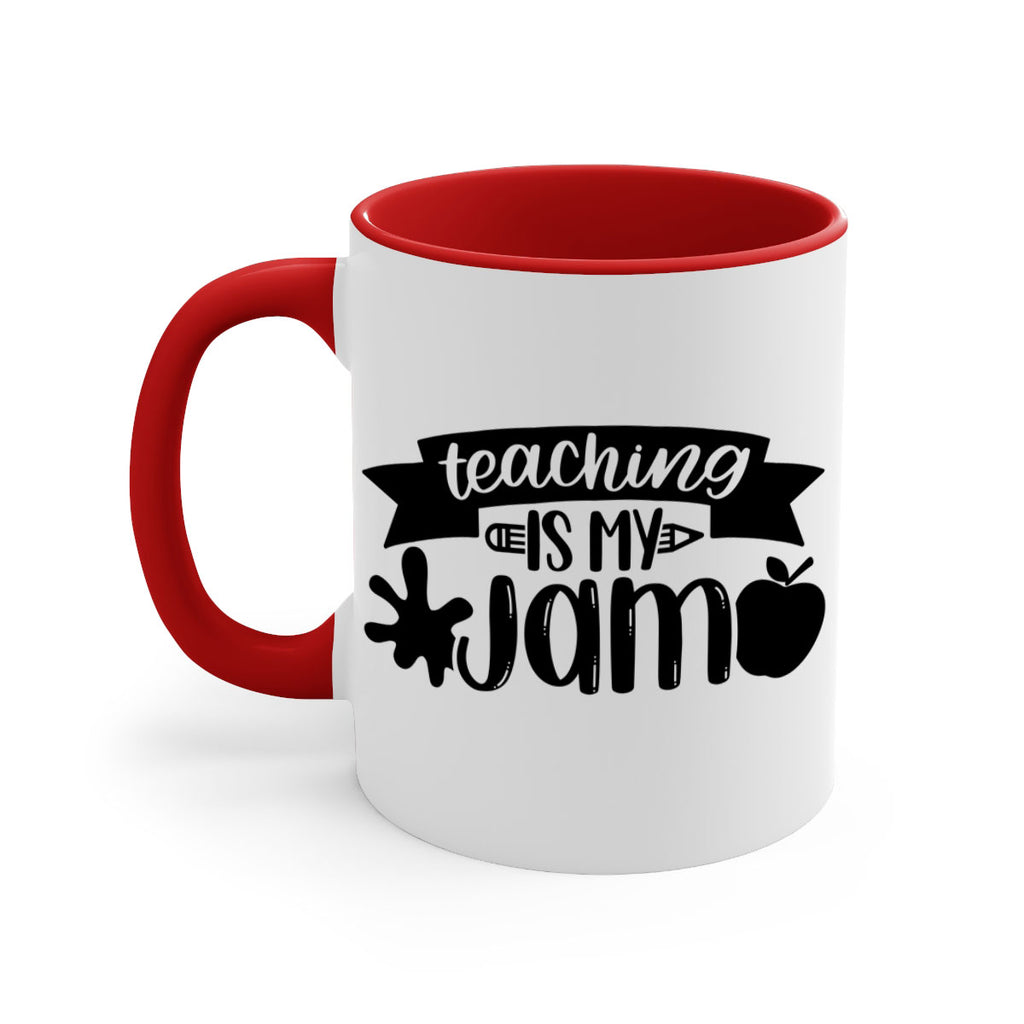 Teaching Is My Jam Style 40#- teacher-Mug / Coffee Cup