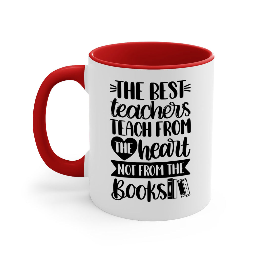 The Best Teachers Teach Style 36#- teacher-Mug / Coffee Cup