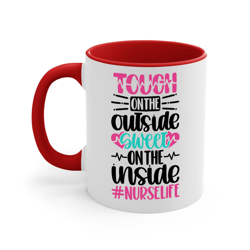 Tough On The Outside Style Style 15#- nurse-Mug / Coffee Cup