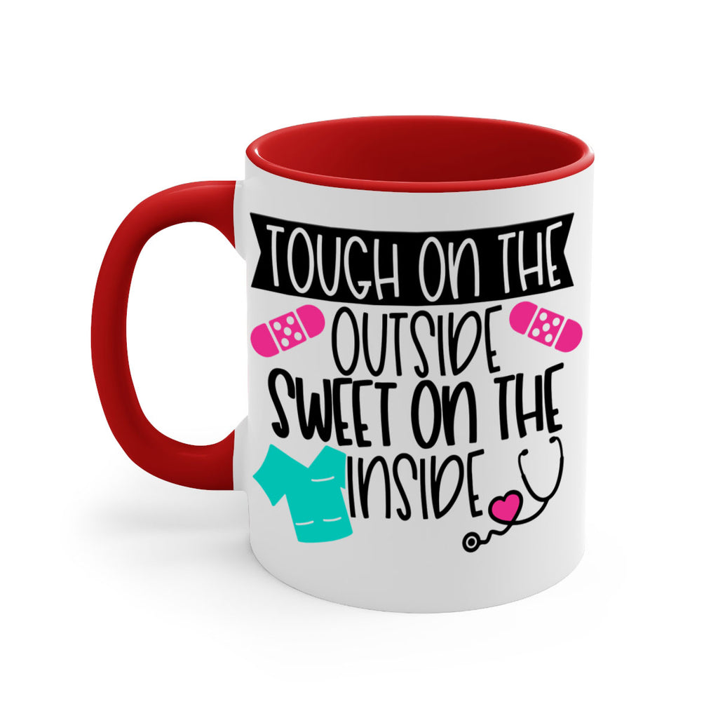 Tough On The Outside Sweet On The Inside Style Style 14#- nurse-Mug / Coffee Cup