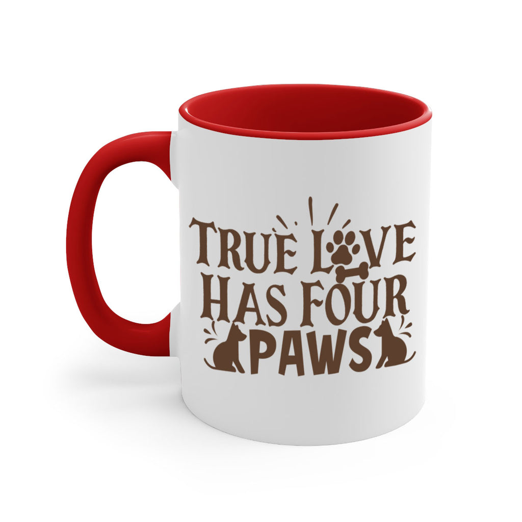 True Love Has Four Paws Style 24#- cat-Mug / Coffee Cup