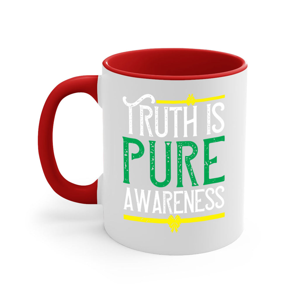 Truth is pure awareness Style 10#- Self awareness-Mug / Coffee Cup