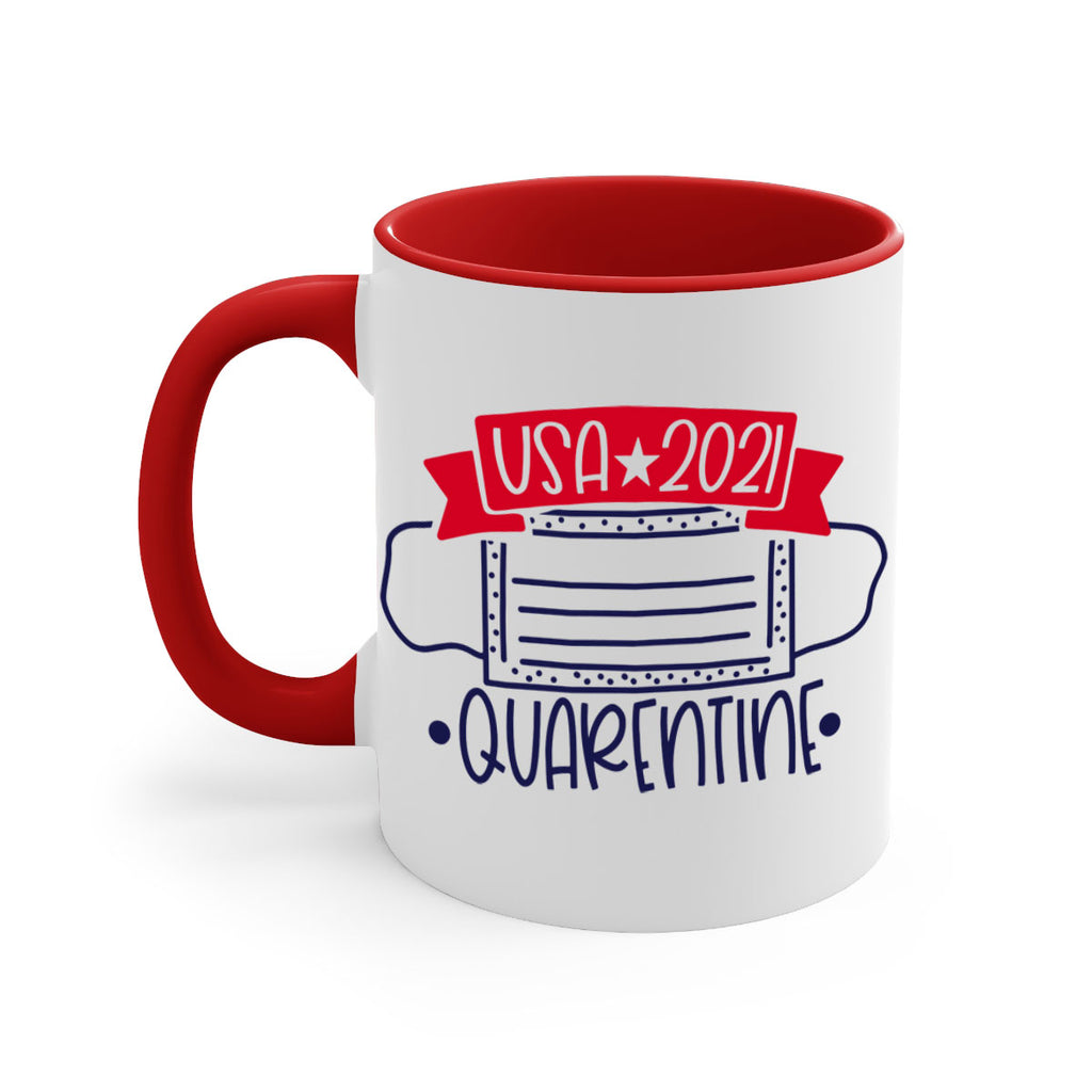 USA Quarentine Style 183#- 4th Of July-Mug / Coffee Cup