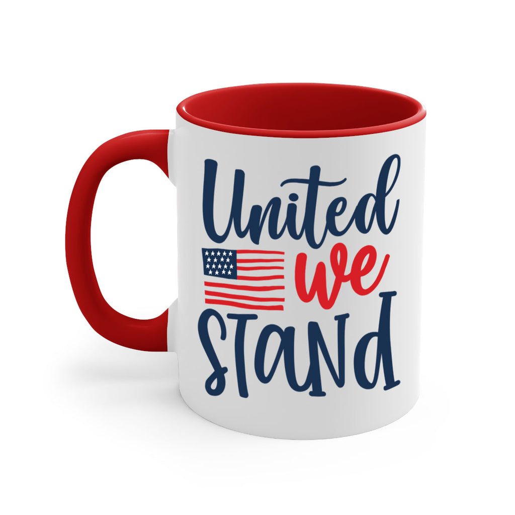 United we stand Style 9#- 4th Of July-Mug / Coffee Cup