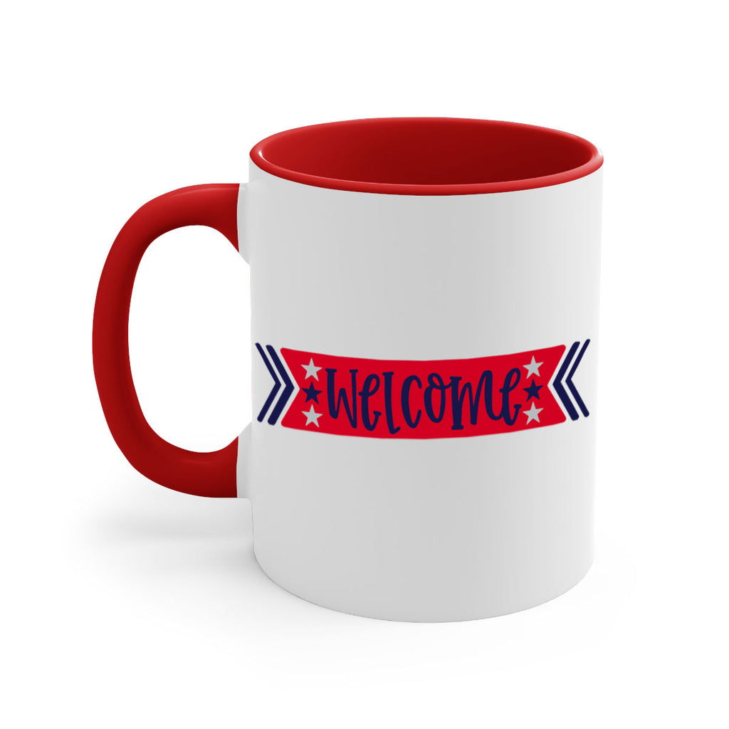 Welcome Style 187#- 4th Of July-Mug / Coffee Cup