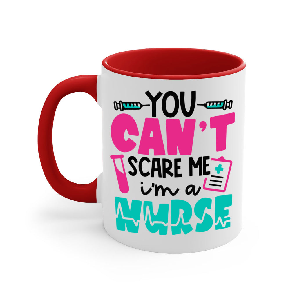 You Cant Scare Me Im A Nurse Style Style 3#- nurse-Mug / Coffee Cup