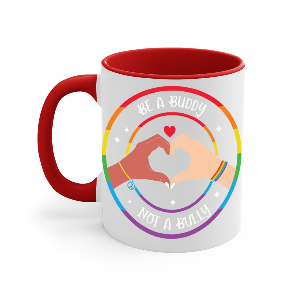 anti bullying be a buddy lgbt 167#- lgbt-Mug / Coffee Cup