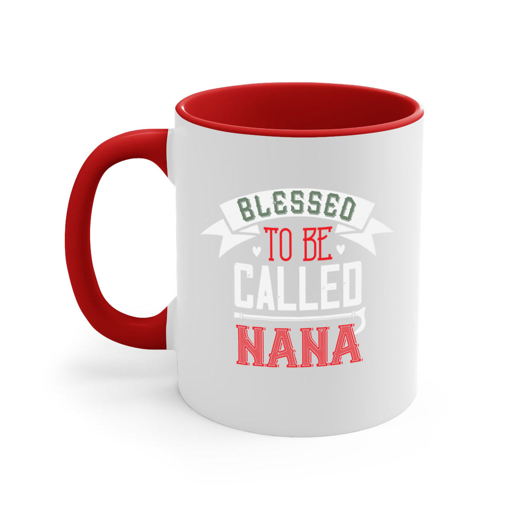 blessed to be called nana 108#- grandma-Mug / Coffee Cup