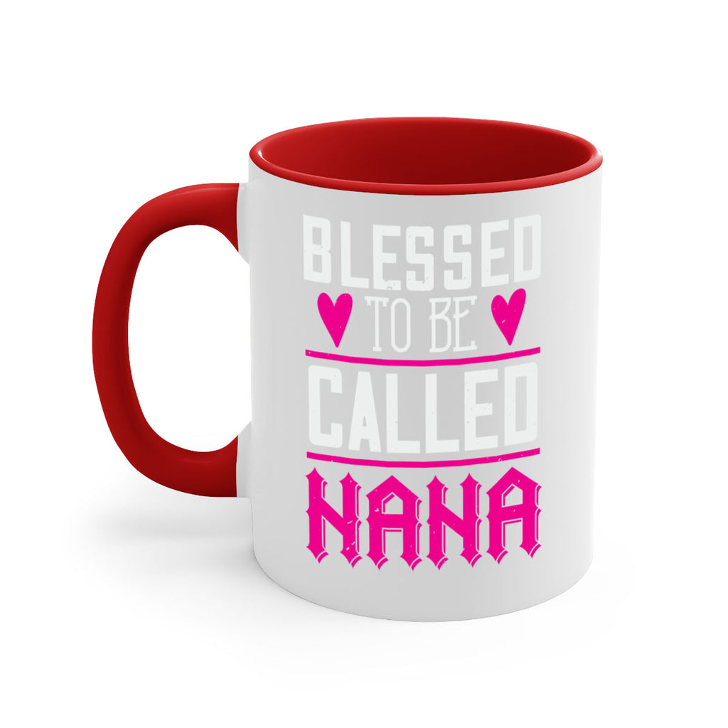 blessed to be called nana 33#- grandma-Mug / Coffee Cup