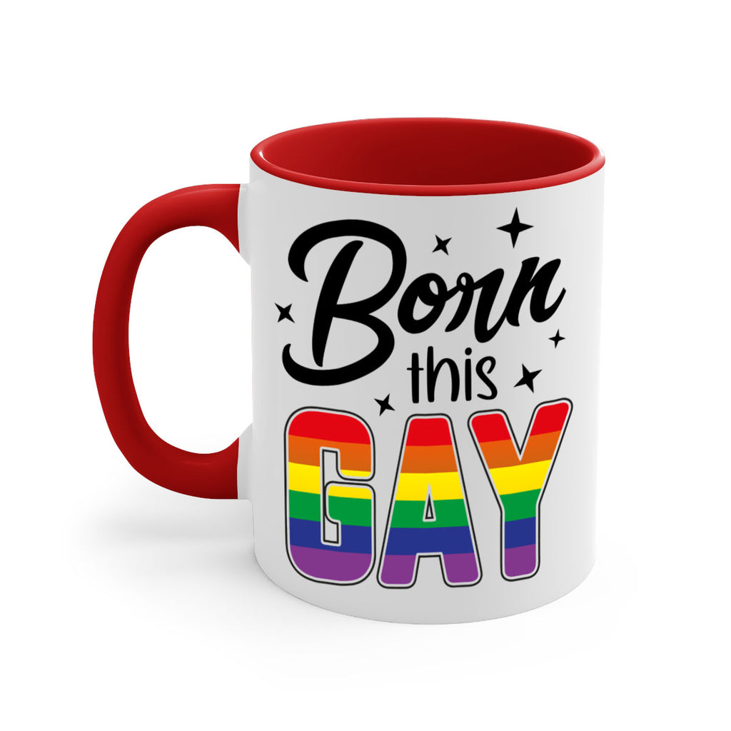 bornthisgay 154#- lgbt-Mug / Coffee Cup
