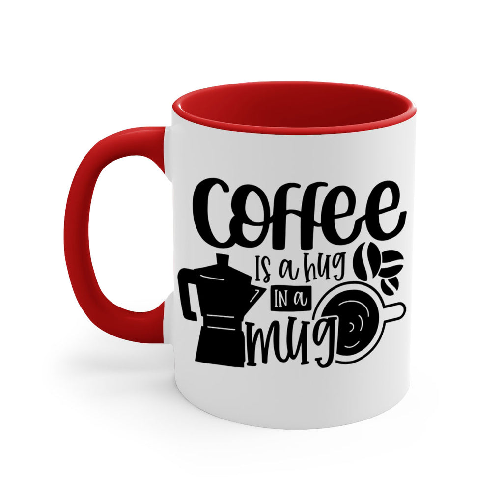 coffee is a hug in a mug 161#- coffee-Mug / Coffee Cup