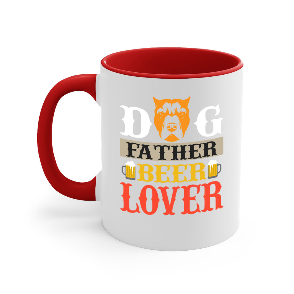 dog father beer lover 116#- beer-Mug / Coffee Cup