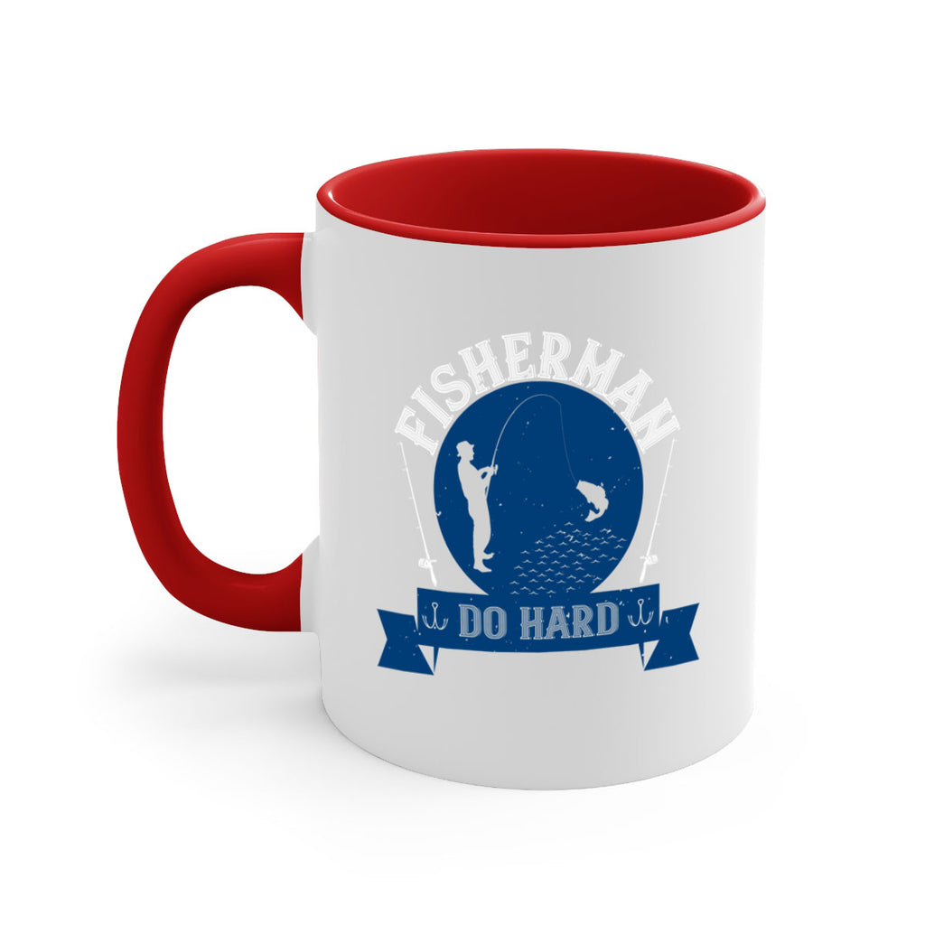 fisherman do hard 276#- fishing-Mug / Coffee Cup
