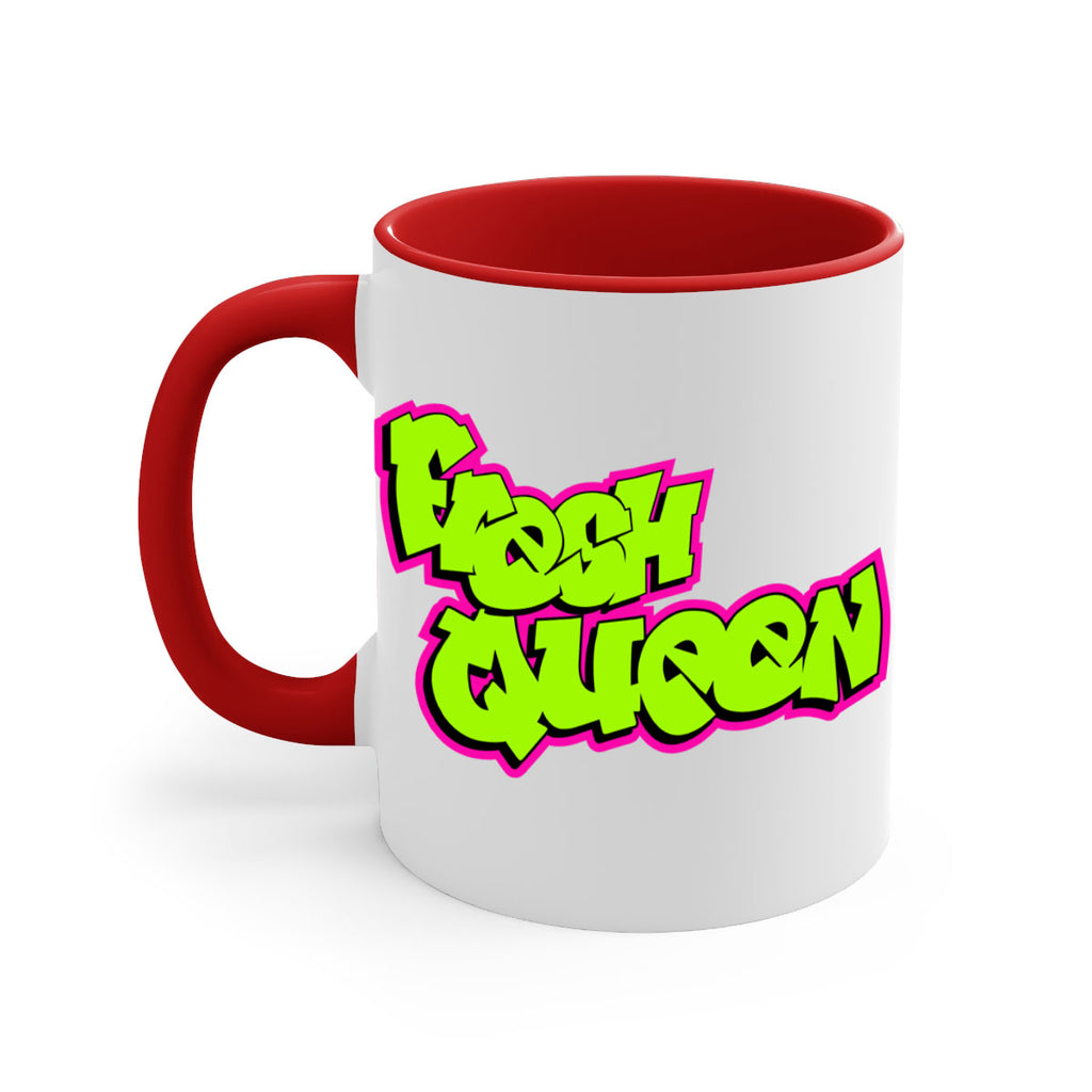 fresh queen 144#- black words - phrases-Mug / Coffee Cup