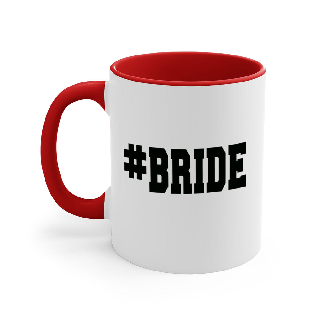 hashtag bride 146#- bride-Mug / Coffee Cup