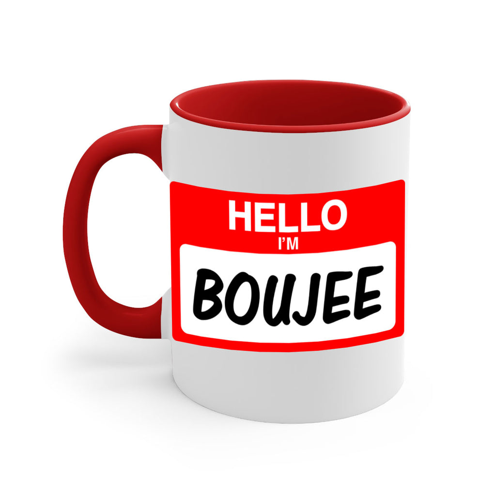 hello im boujee 131#- black words - phrases-Mug / Coffee Cup