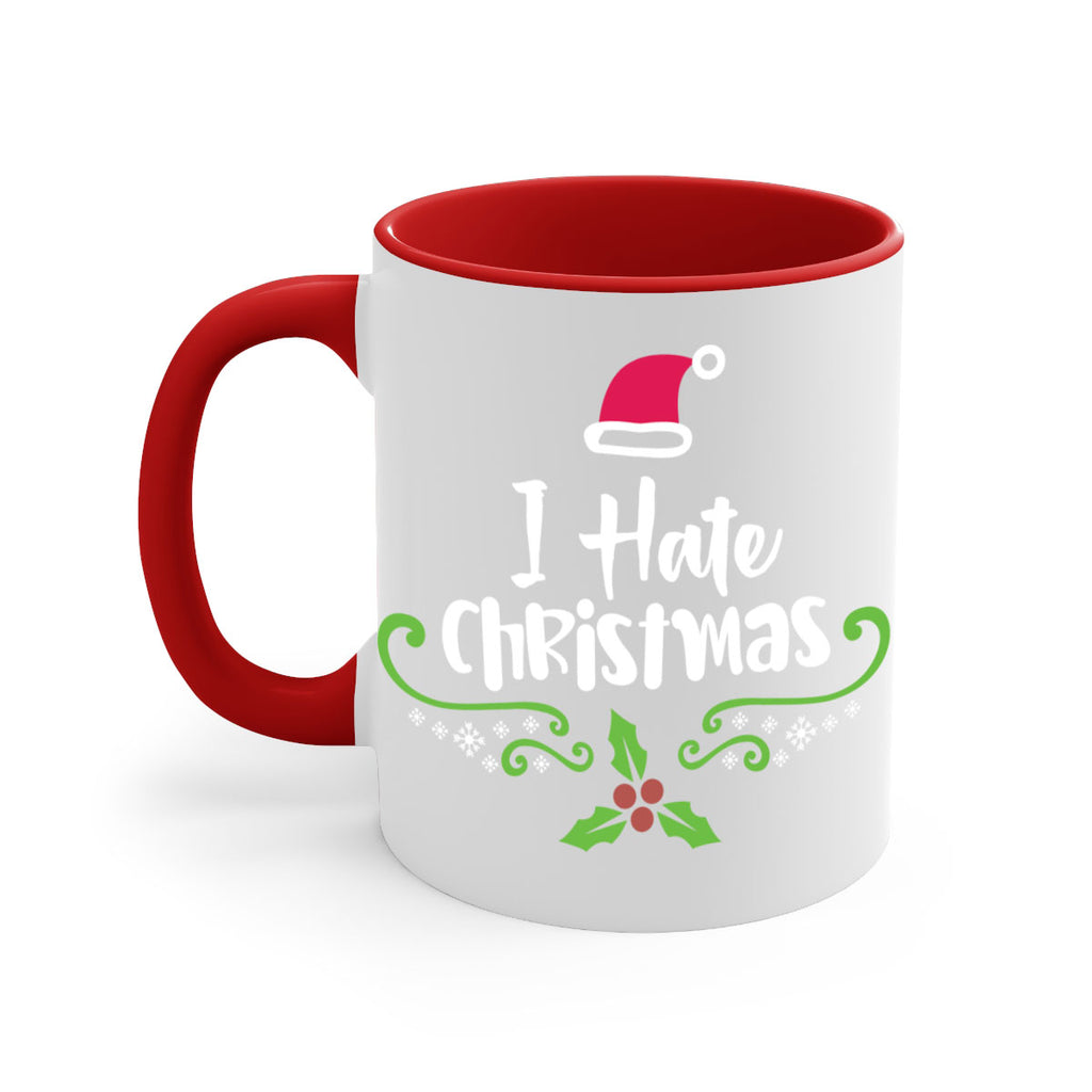 i hate christmas style 324#- christmas-Mug / Coffee Cup